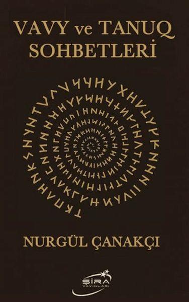 Vavy ve Tanuq Sohbetleri