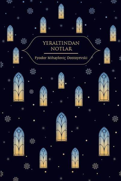Yeraltından Notlar