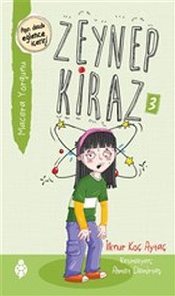 Zeynep Kiraz 3- Macera Yorgunu