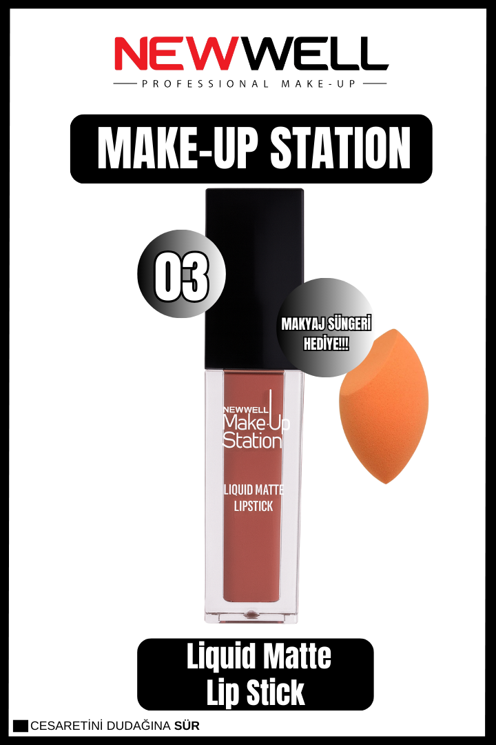 Newwell Make-up Station Matte Lıpstick 03 & Makyaj Süngeri Hediye 