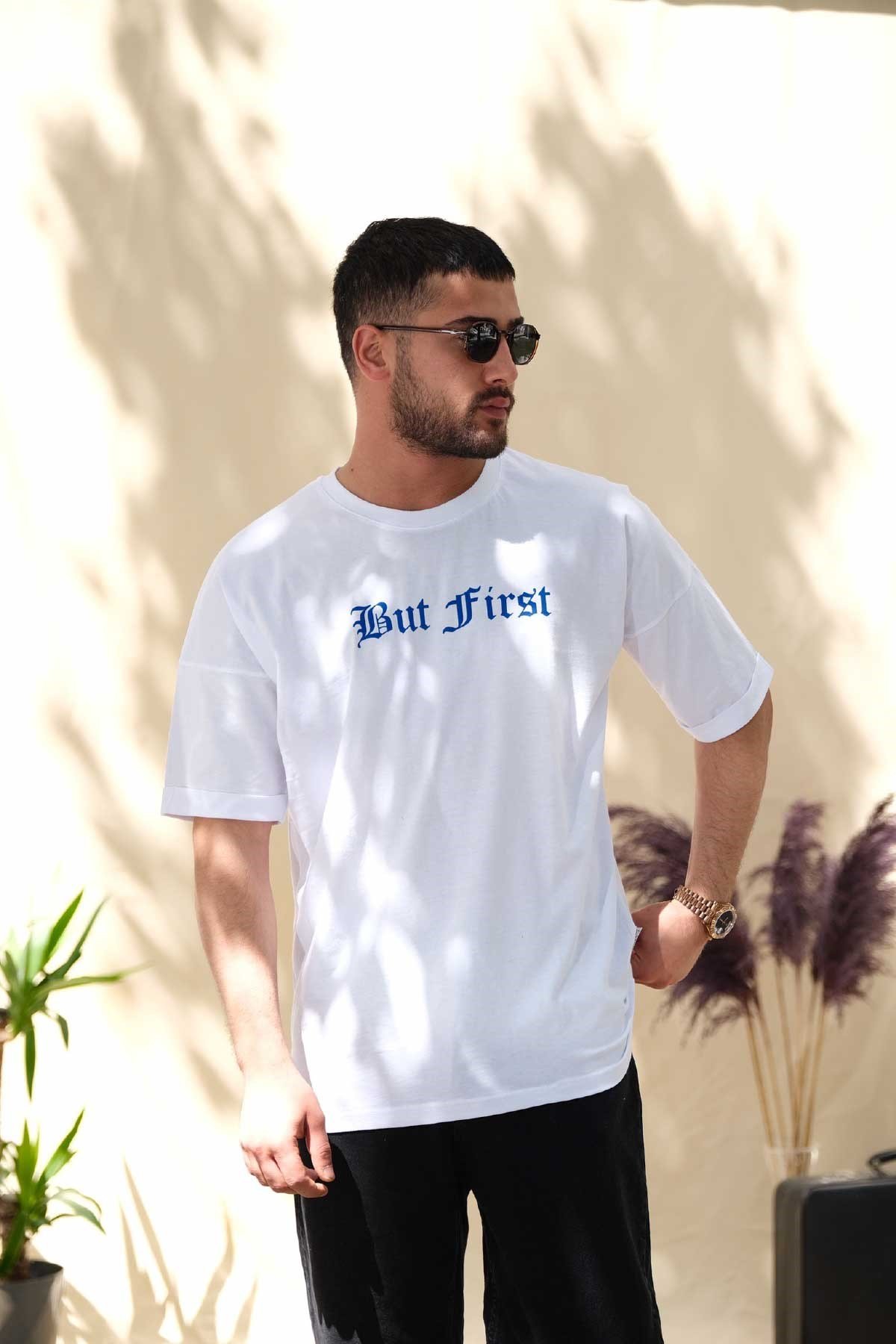 Oversize Beyaz But First