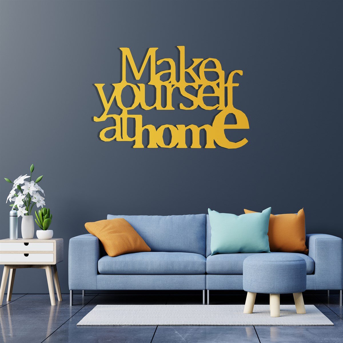 Make Yourself Texte Mural