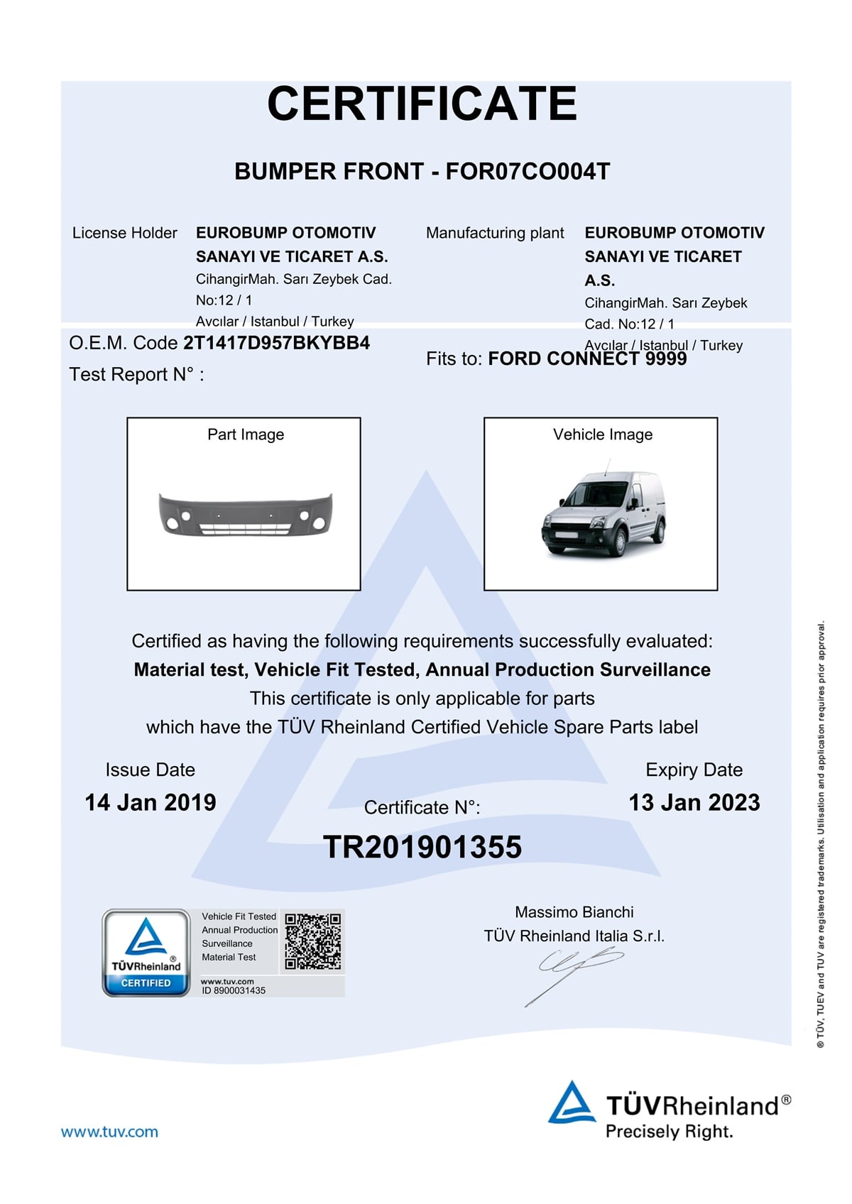 CONNECTFORD CONNECT ÖN TAMPON DELİKLİ 03-06/TÜV 2T1417D957BKYBB4DE-GAFOR07CO004T