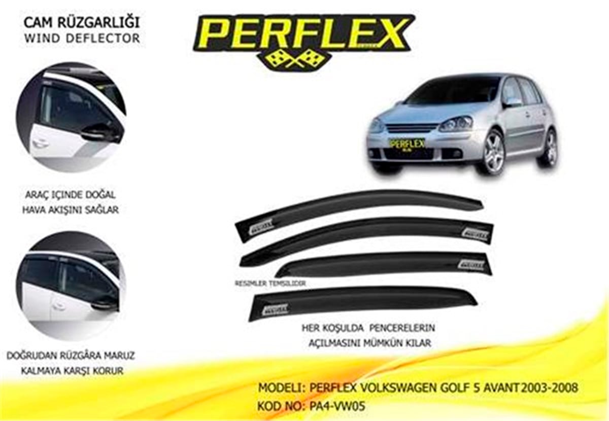 GOLFCAM RÜZGARLIĞI VOLKSWAGEN GOLF 5 AVANT 2003-2008 4 LÜ PERFLEX PA4-VW05PERFLEXPERFLEX PA4-VW05