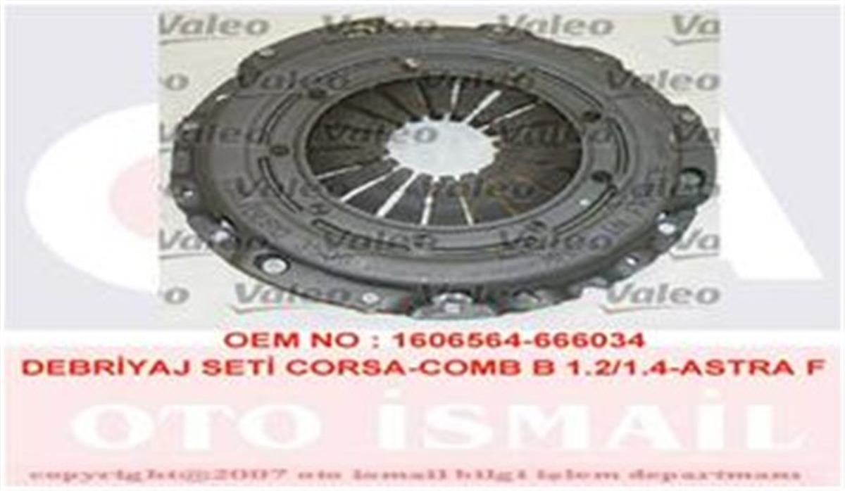 YEDEK PARÇADEBRIYAJ SETİ CORSA A-B-COMBO B-ASTRA F-TIGRA VECTRA A-KADETT E 1.2-1.3-1.4 C12-C13-C14 VALEO 801039VALEOVALEO 801039