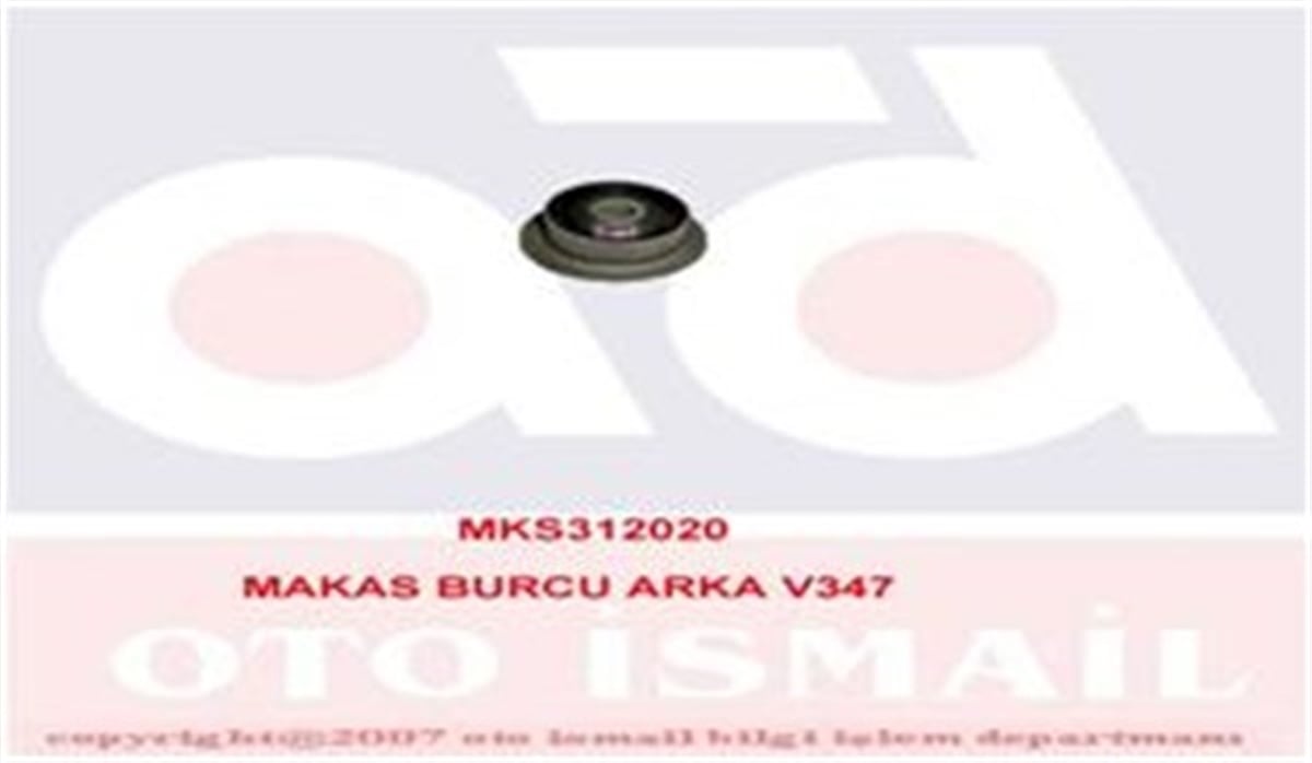 YEDEK PARÇAMAKAS BURCU ARKA V347 MKS 2020MKSMKS 2020