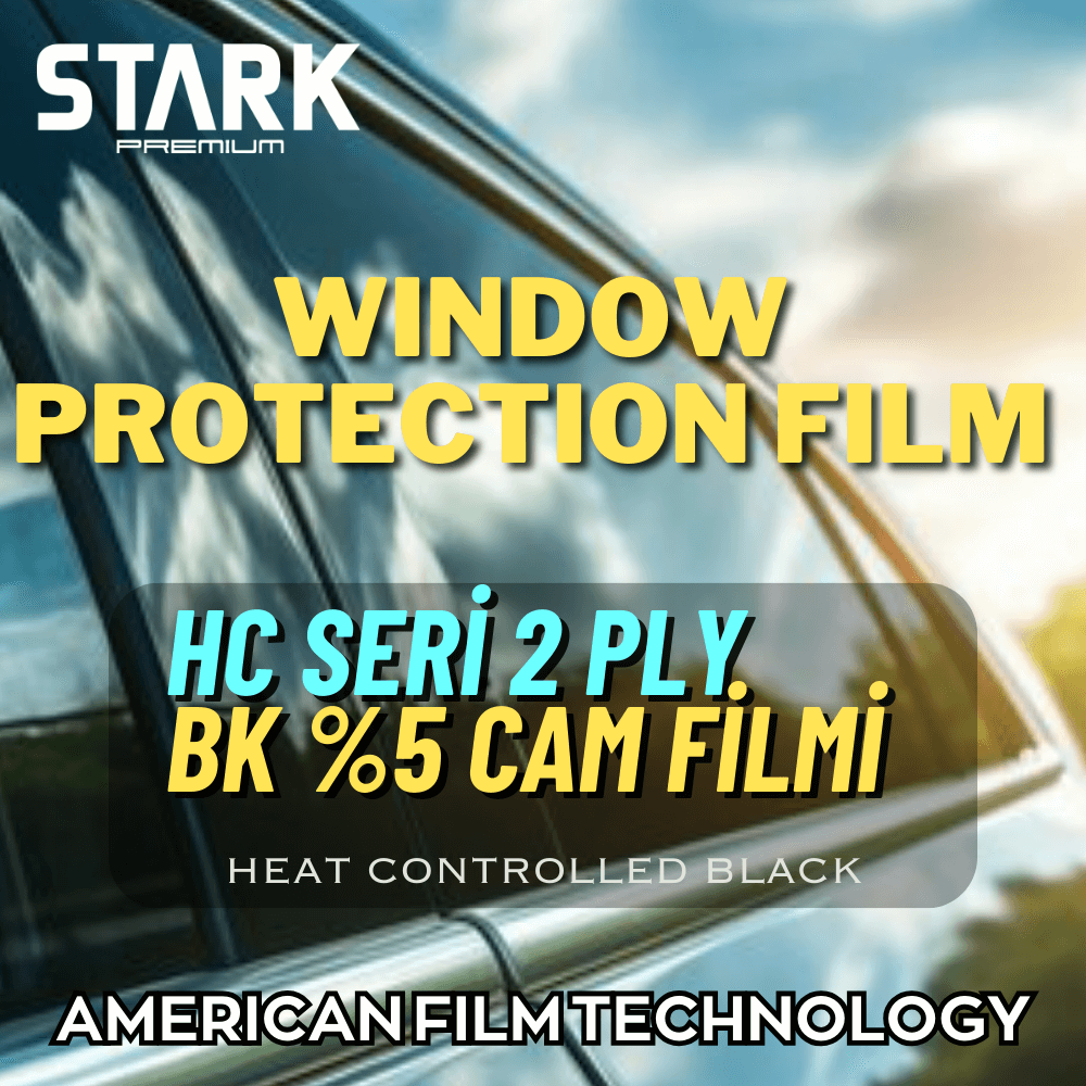 Stark HC Serisi 2 Ply BK-5 Araç Cam Filmi 152x30m