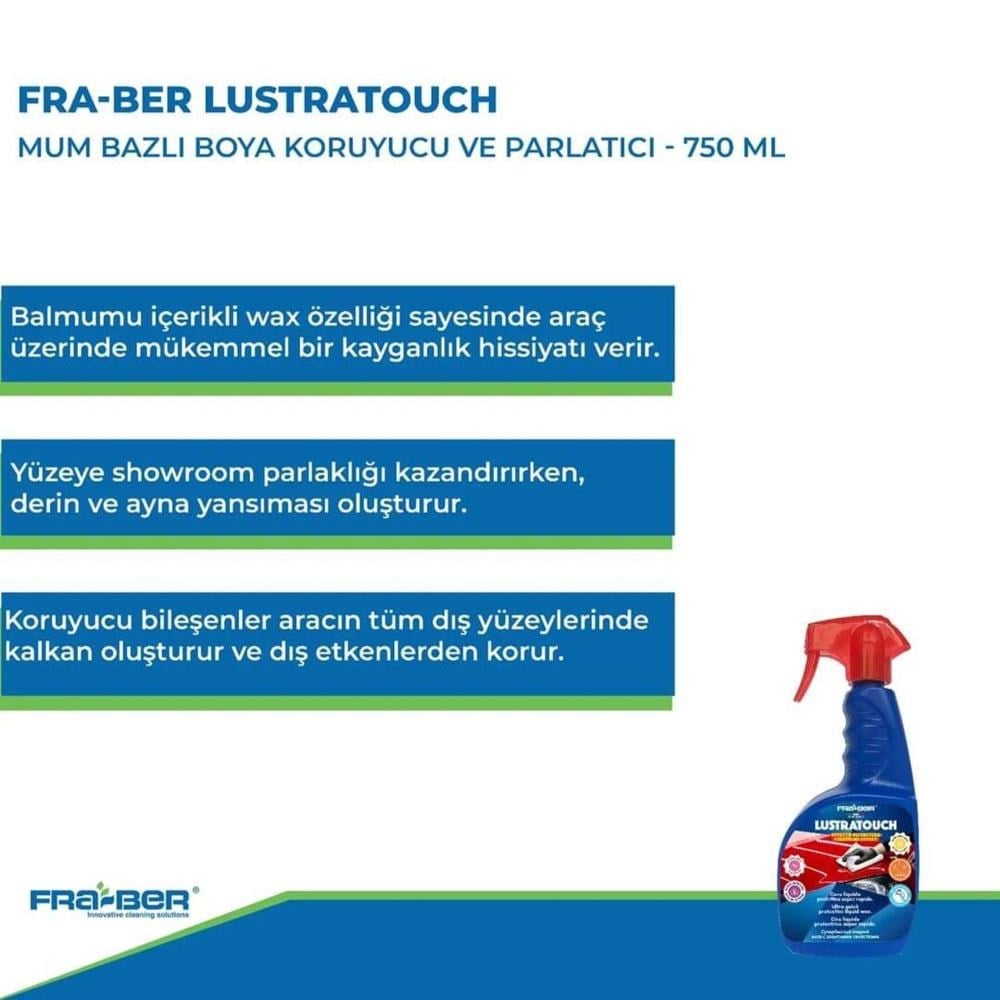 Fra-Ber Lustratouch Boya Koruyucu Ve Parlatıcı - 750 ml