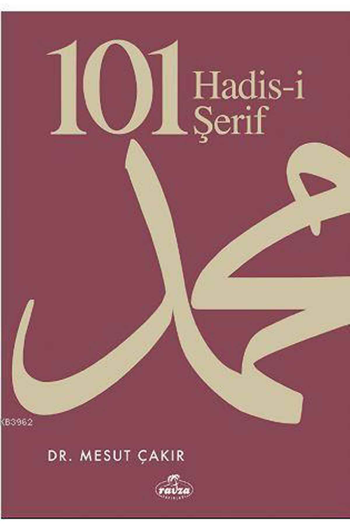 101 Hadis-i Şerif Ravza YayınlarıHadis Usulü