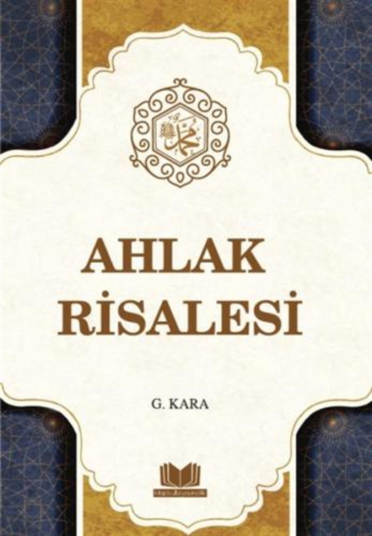 Ahlak RisalesiKitap Kalbi YayıncılıkDin
