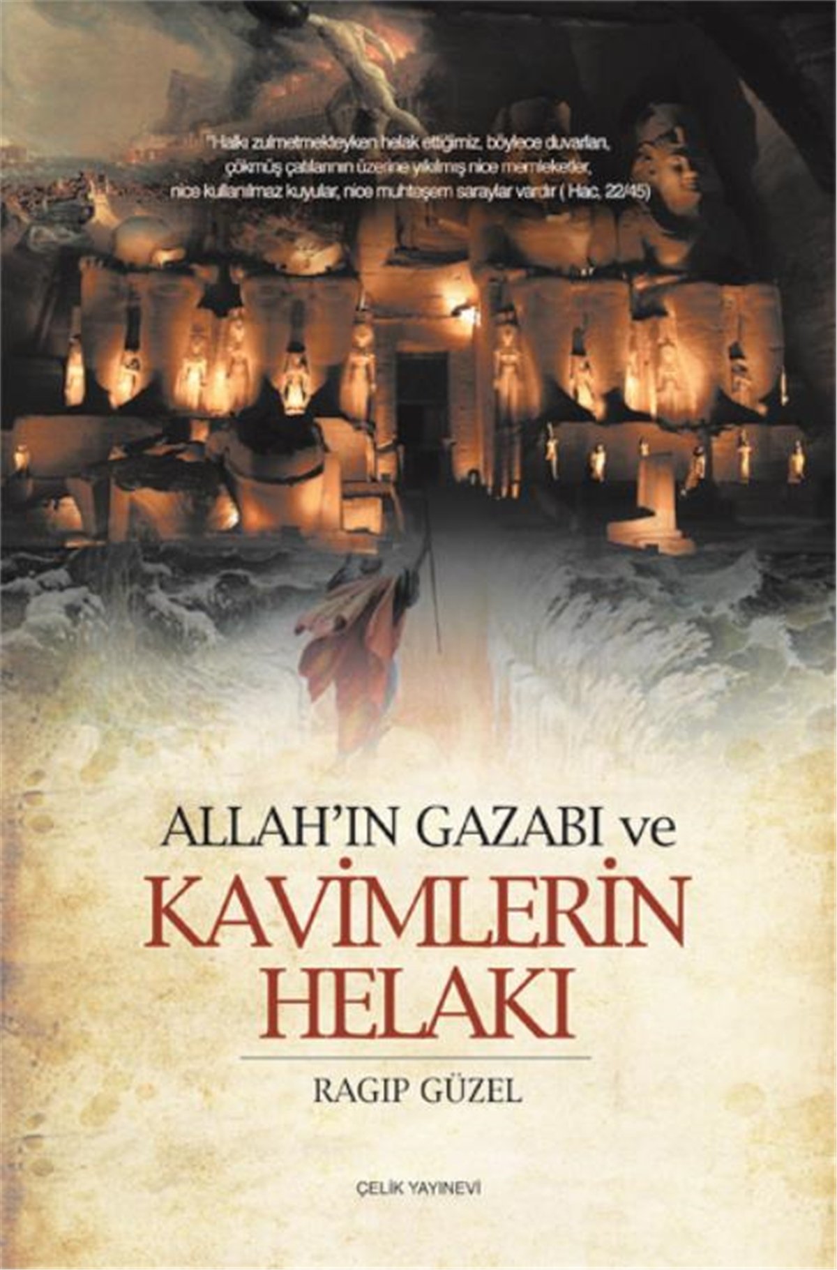 Allah'ın Gazabı ve Kavimlerin Helakı