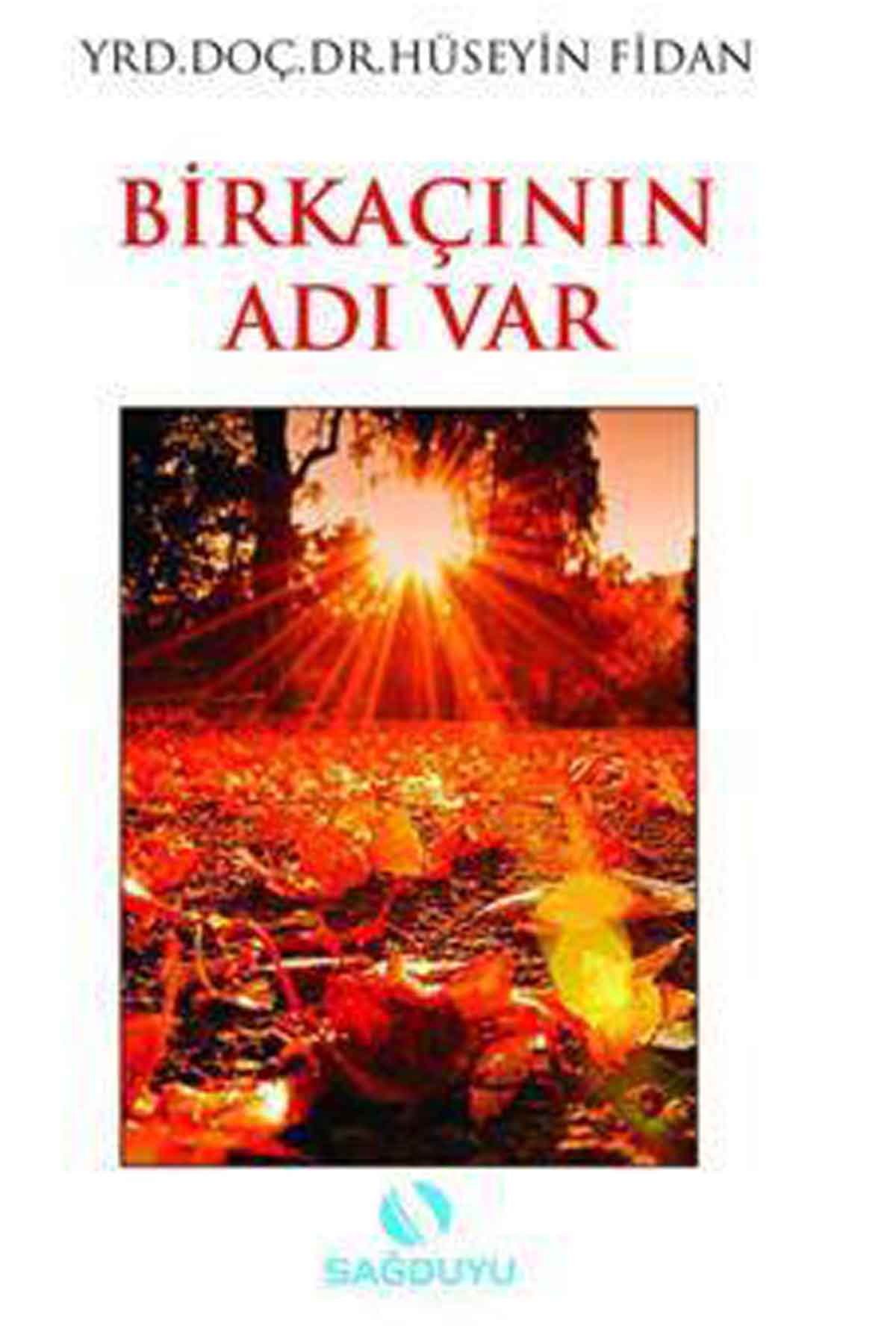 Bir Kaçının Adı Var Ravza YayınlarıMuhtelif Ürünler
