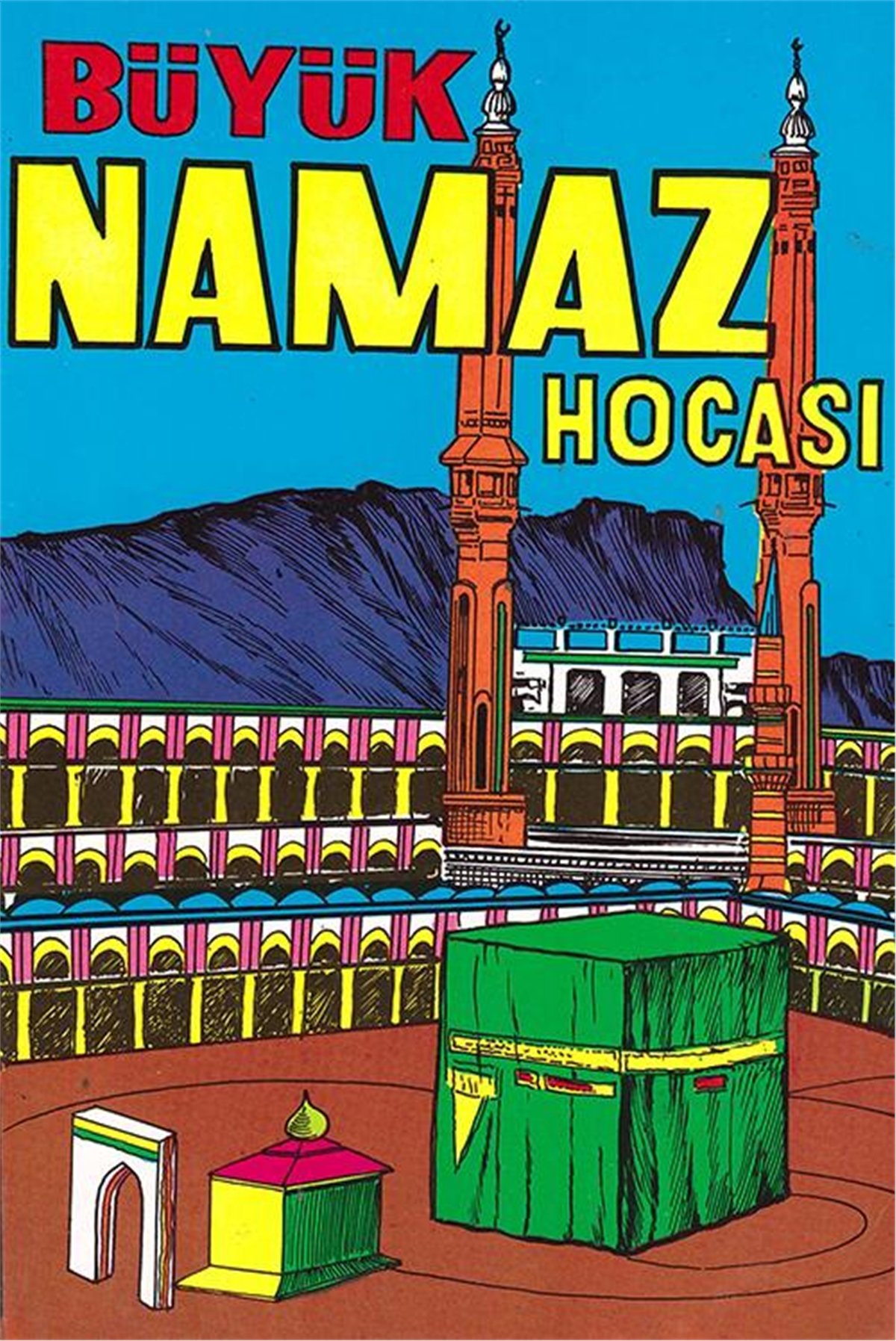 Büyük Namaz Hocası