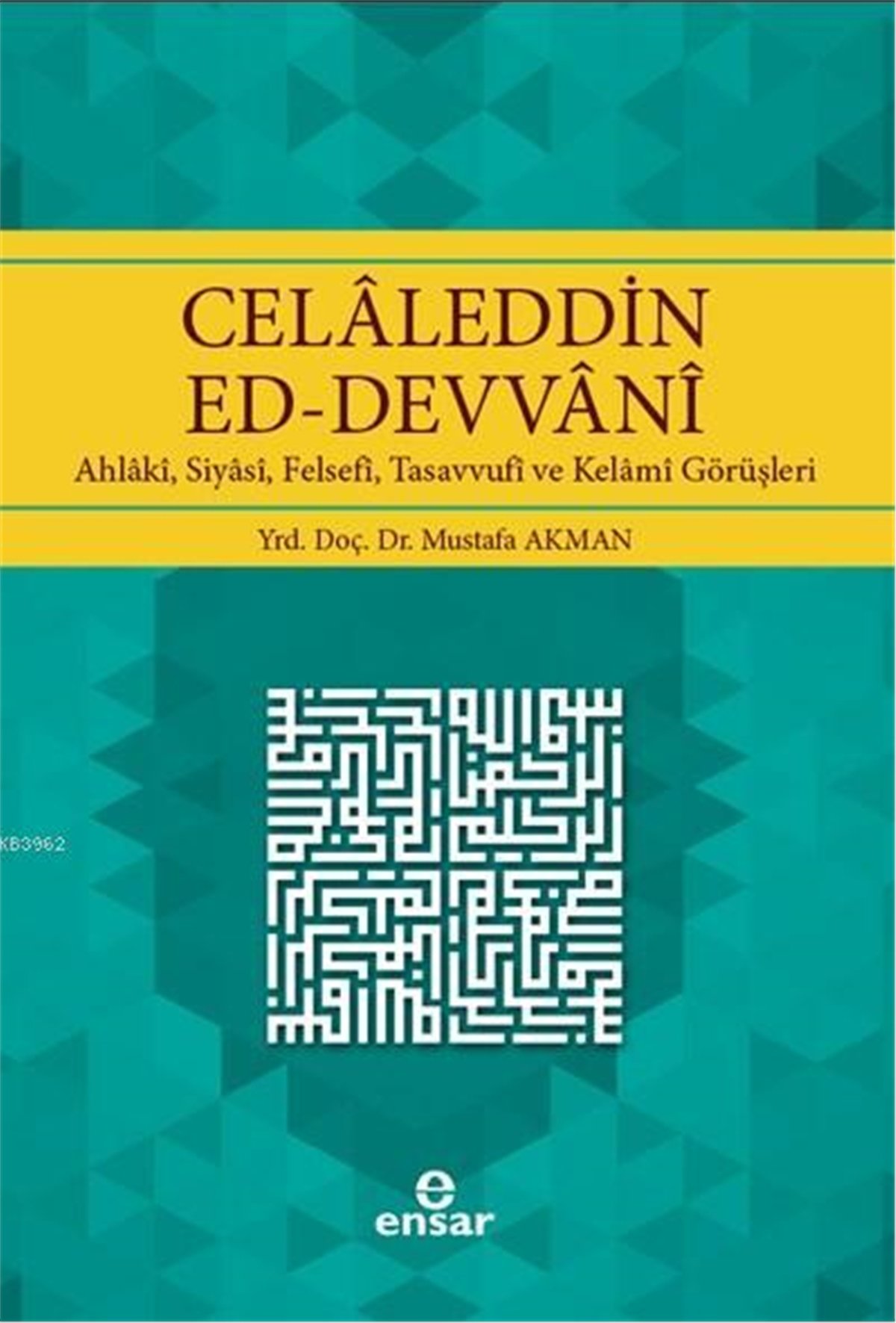 Celaleddin Ed-Devvani; Ahlaki, Siyasi, Felsefi, Tasavvufi ve Kelami Görüşleri