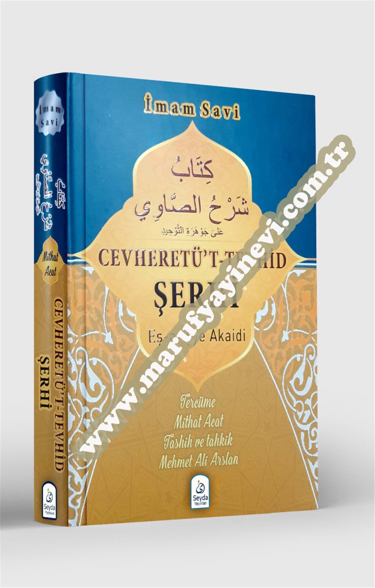 Cevheretüt-Tevhid ŞerhiSeyda YayıneviKelam ve Akaid