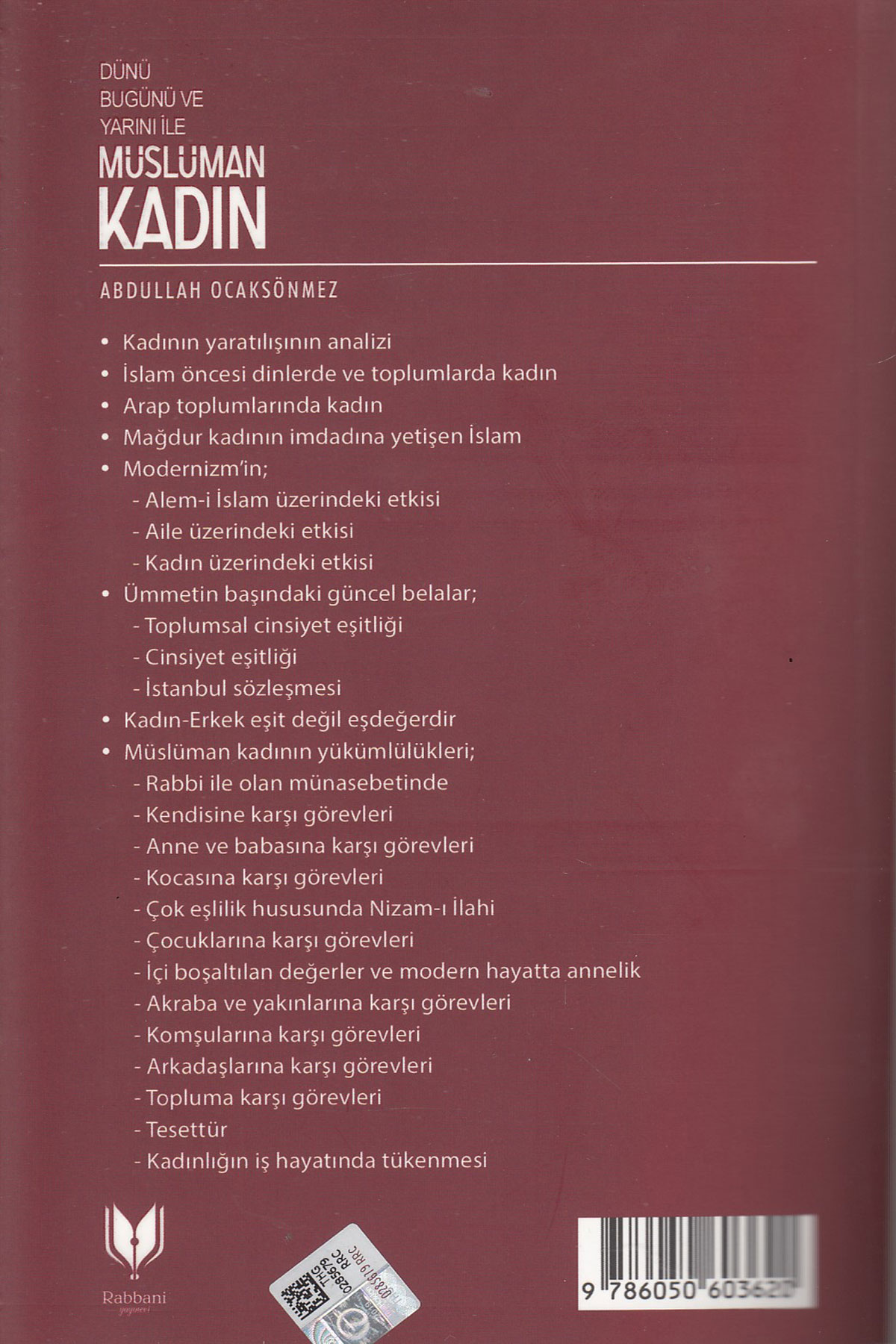 Dünü Bugünü ve Yarını İle Müslüman Kadın