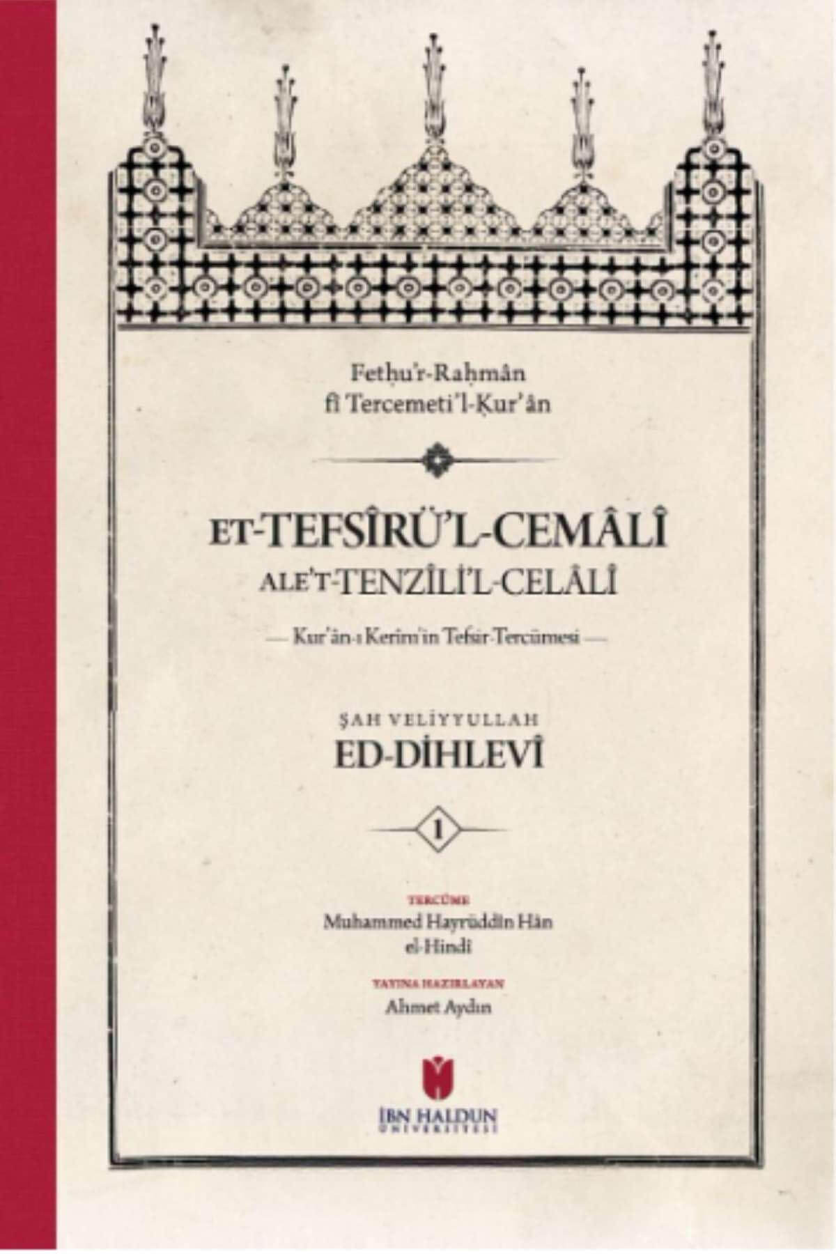 et-Tefsiru'l-Cemali ale't-Tenzili'l-Celali Kur'an-ı Kerim'in Tefsir-Tercümesi (4 Cilt, Karton Kapak)İbn Haldun ÜniversitesiMuhtelif Ürünler