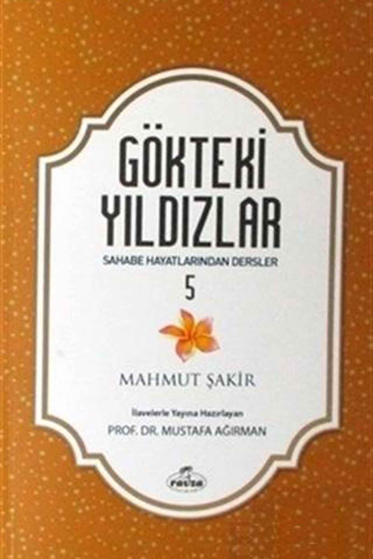 Gökteki Yıldızlar - 5 Sahabe Hayatlarından Dersler Ravza YayınlarıDiğer