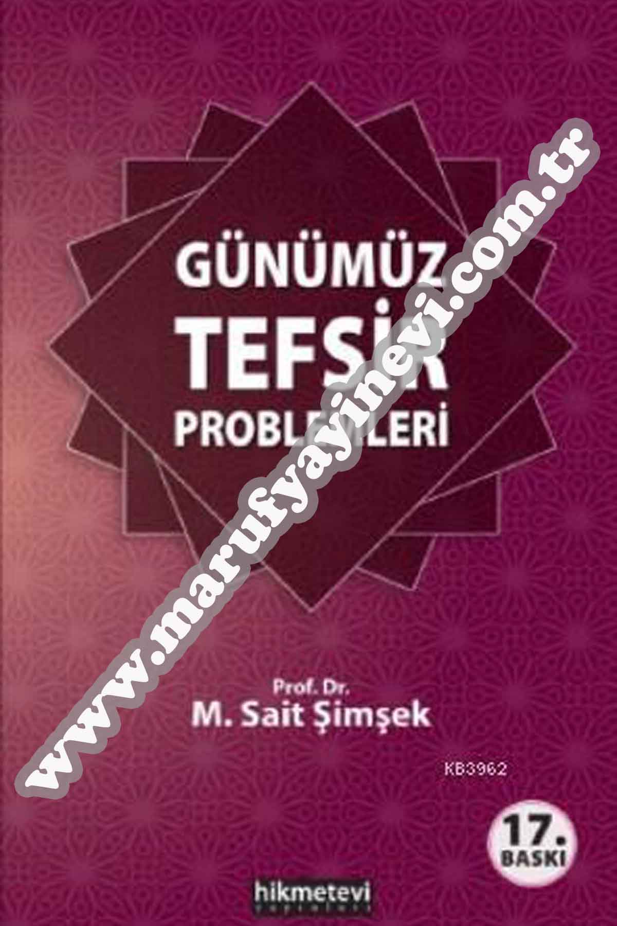 Günümüz Tefsir ProblemleriHikmetevi YayınlarıTefsir