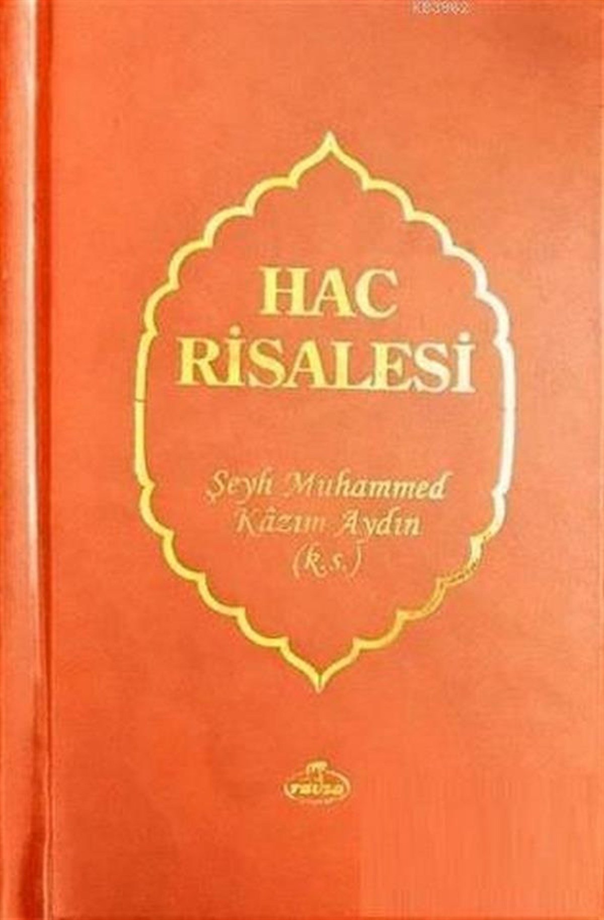 Hac RisâlesiMahmudiyye YayınlarıFıkıh