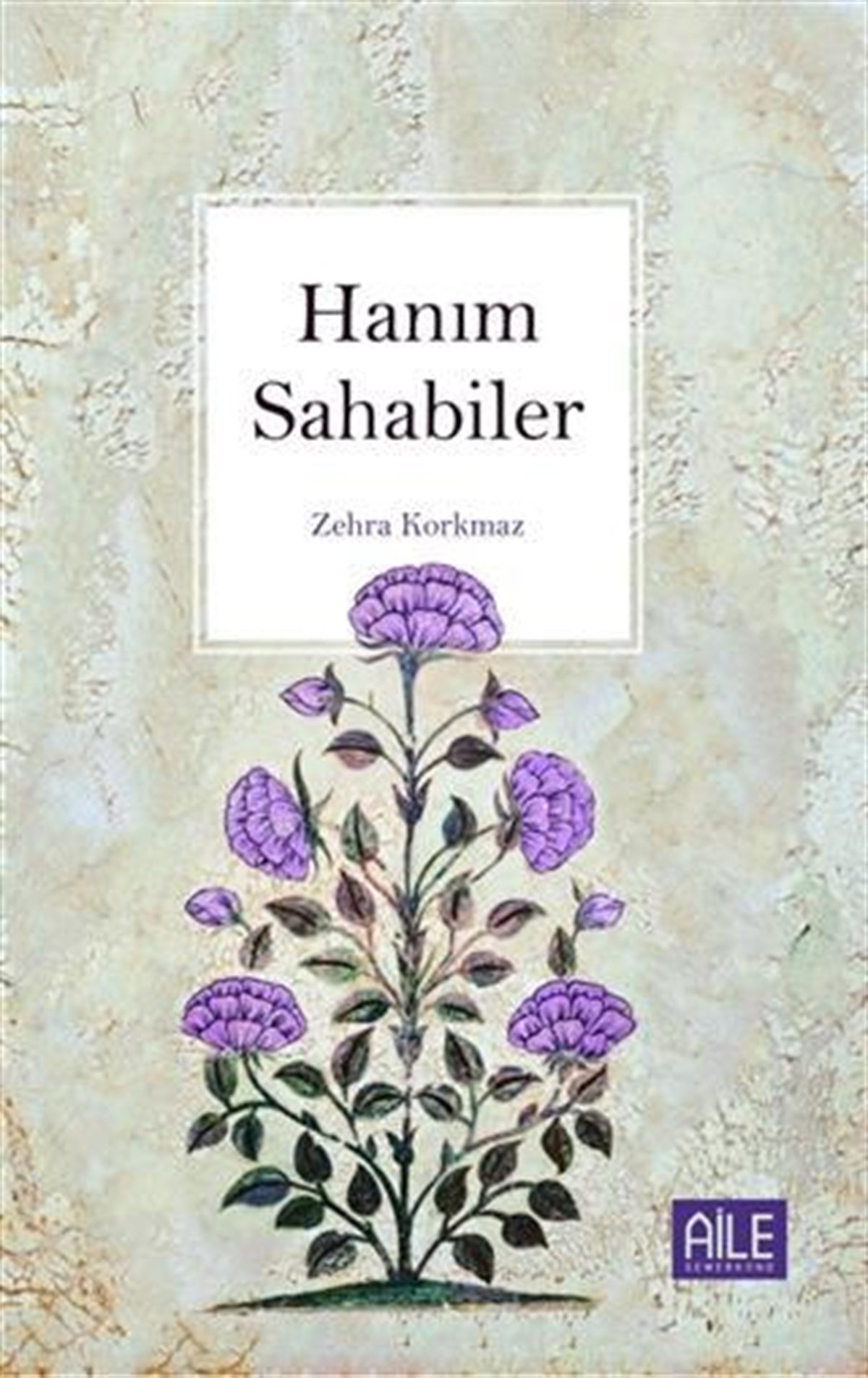 Hanım SahabilerSemerkand YayınlarıDin