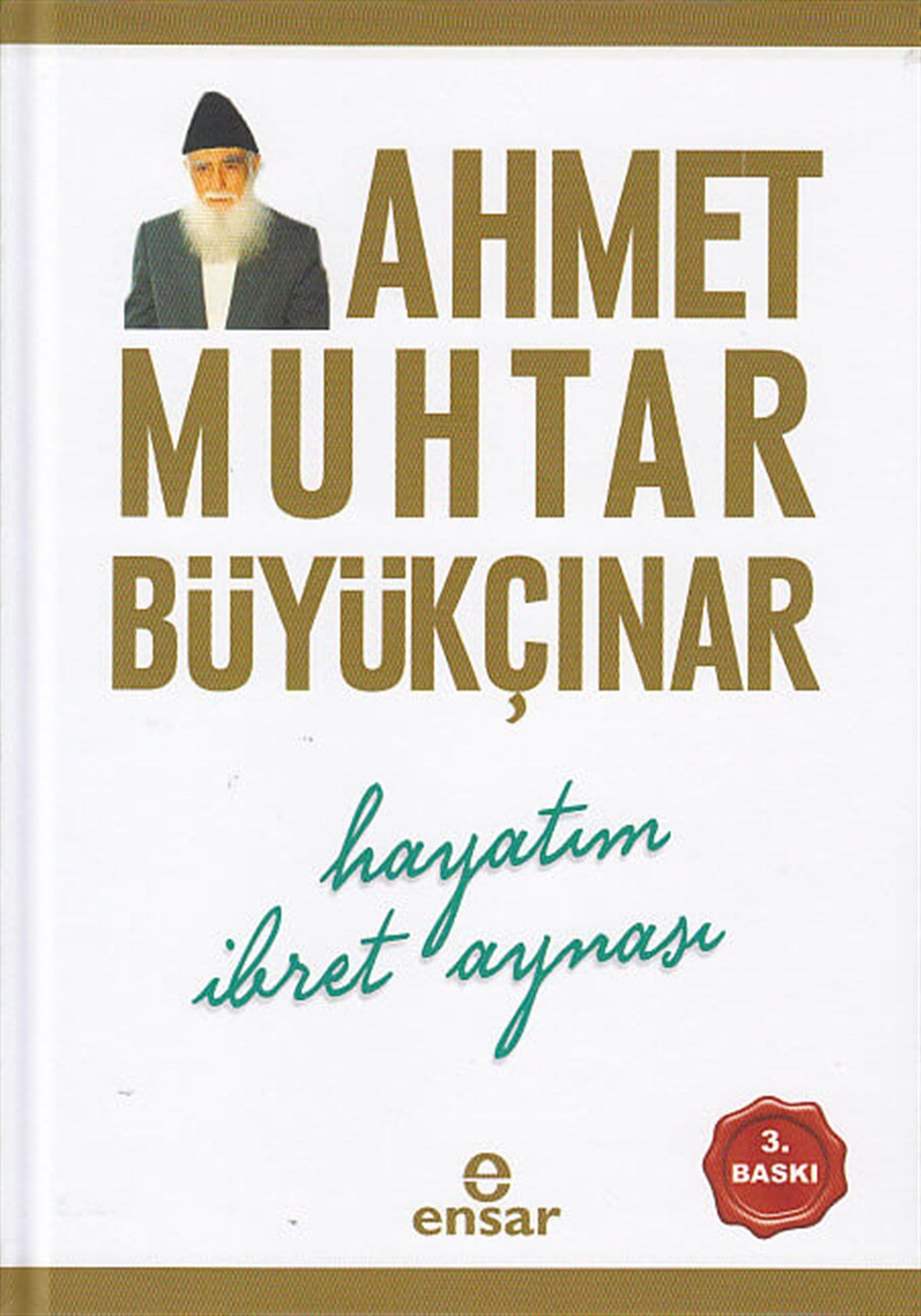 Hayatım İbret AynasıEnsar NeşriyatDin