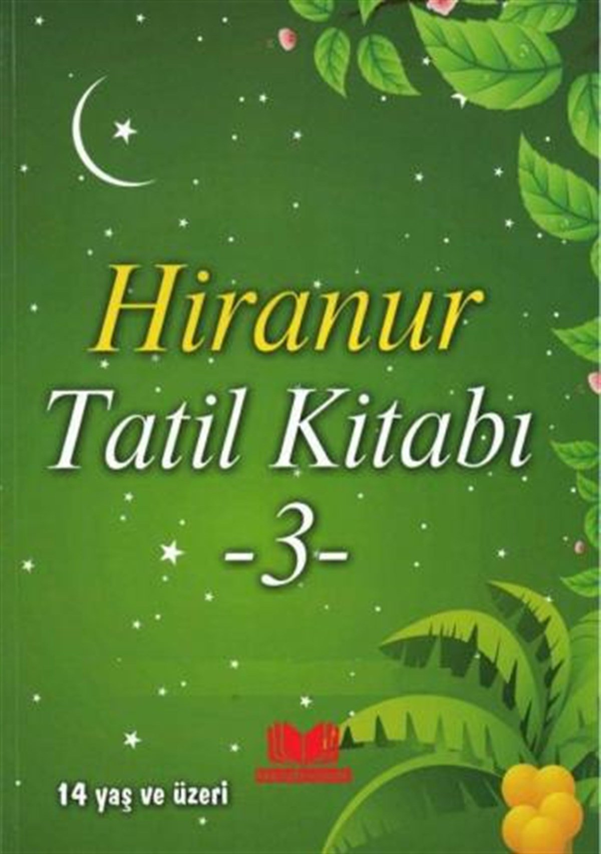 Hiranur Tatil Kitabı 3 14 Yaş ÜstüKitap Kalbi YayıncılıkDin