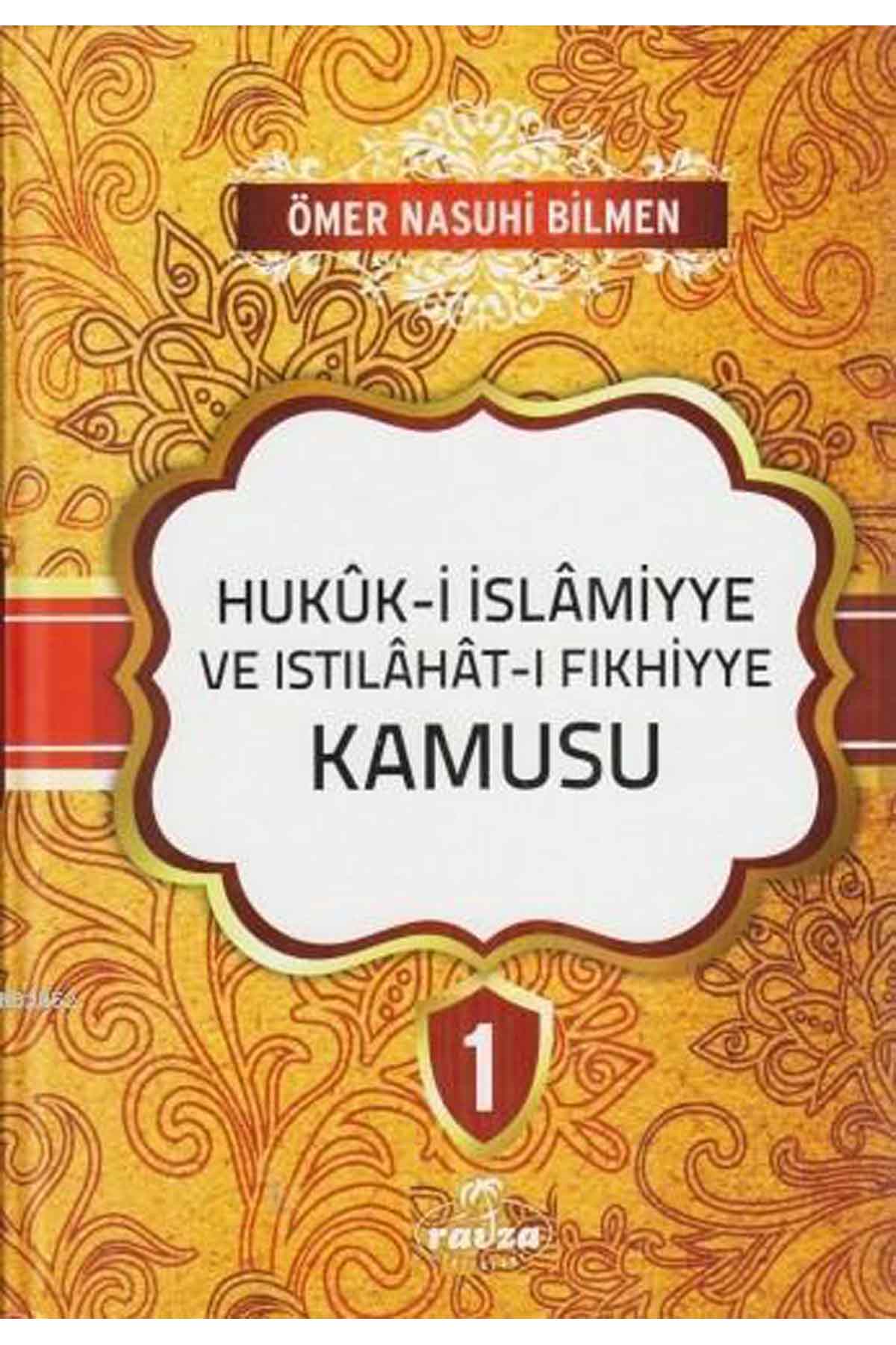Hukuk-i İslamiyye ve Istılahat-ı Fıkhiyye Kamusu (8 Cilt-Şamua) Ravza YayınlarıHukuk