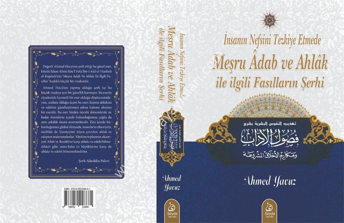 İnsanın Nefsini Tezkiye Etmede Meşru Adab Ve Ahlak İle İlgili Fasılların ŞerhiSeyda YayıneviVaaz İrşad