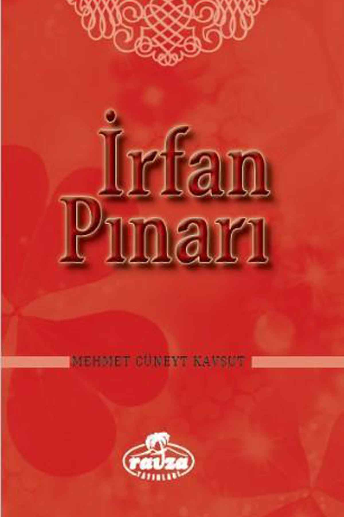 İrfan Pınarı Ravza YayınlarıKelam ve Akaid