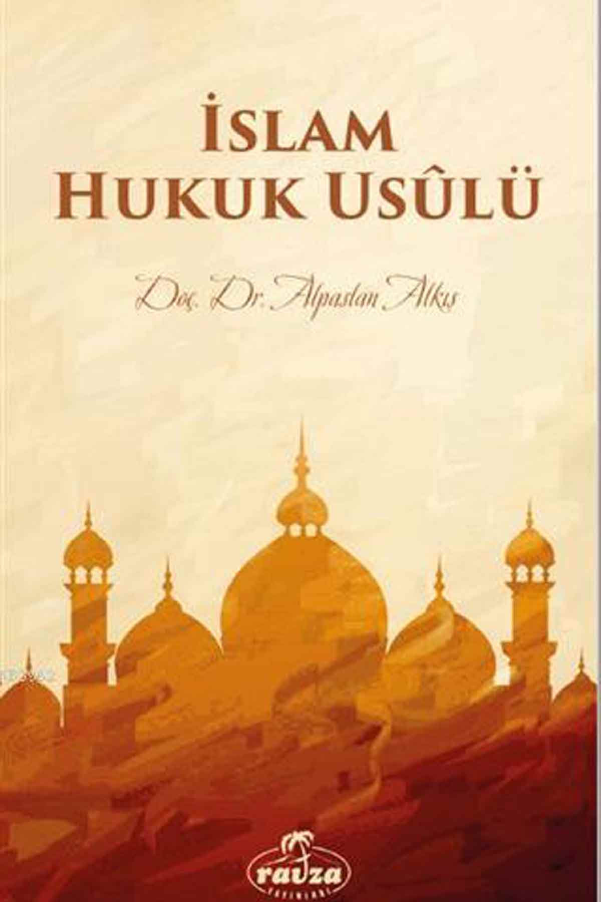 İslam Hukuk Usulü Ravza YayınlarıHukuk