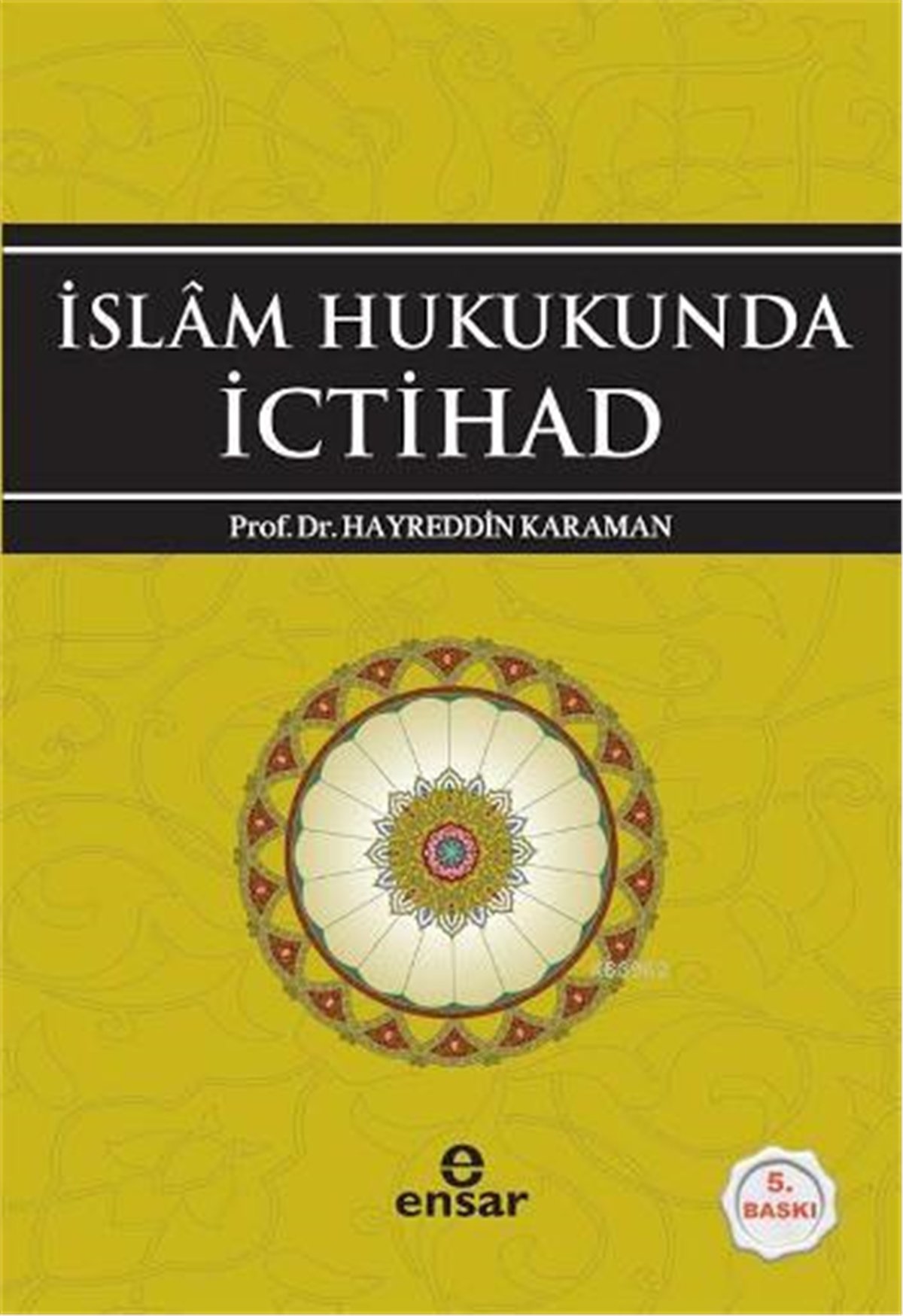 İslam Hukukunda İctihat