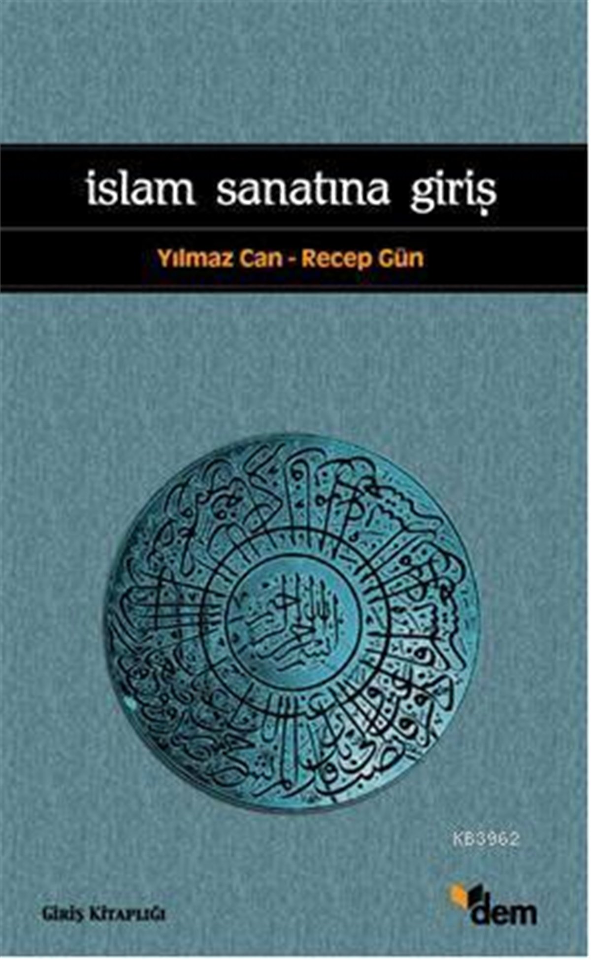 İslam Sanatına Giriş