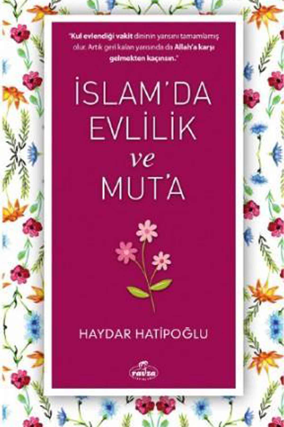 İslam'da Evlilik ve Mut'a Ravza YayınlarıDiğer