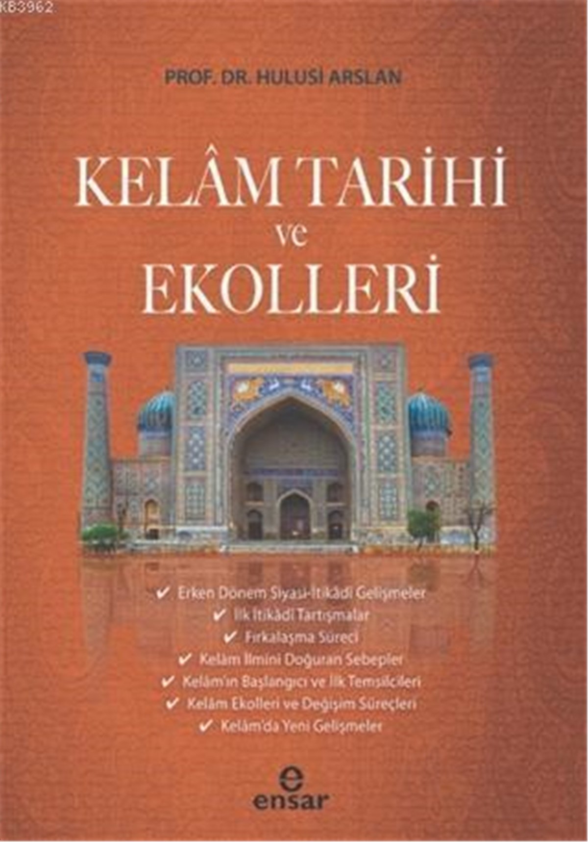 Kelam Tarihi ve Ekolleri