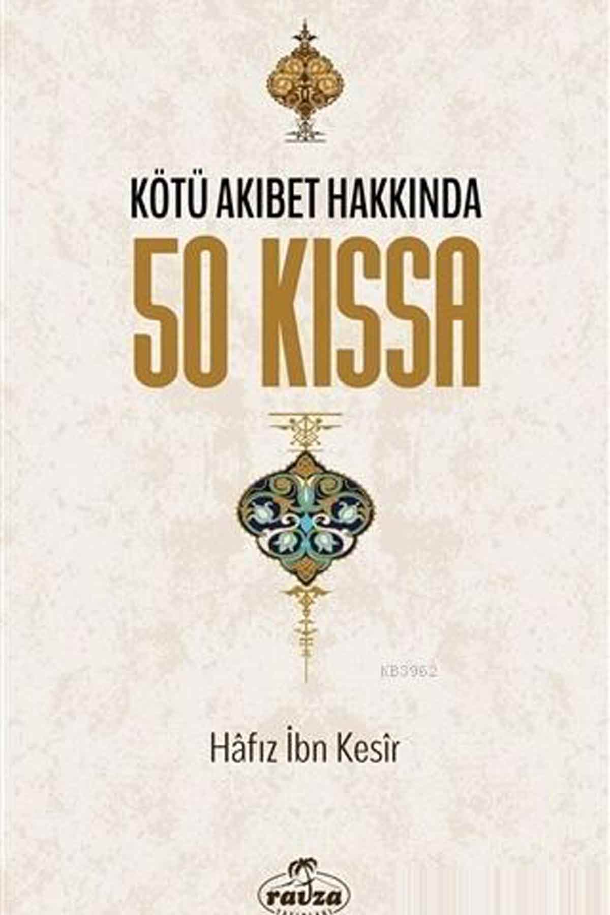 Kötü Akıbet Hakkında 50 Kıssa Ravza YayınlarıDiğer