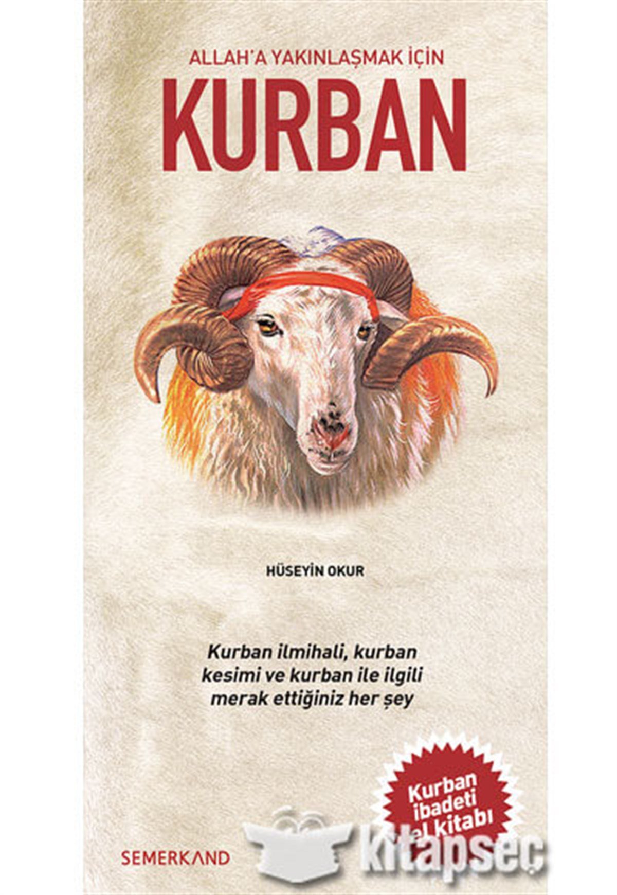 Kurban - Allaha Yakınlaşmak İçinSemerkand YayınlarıDin