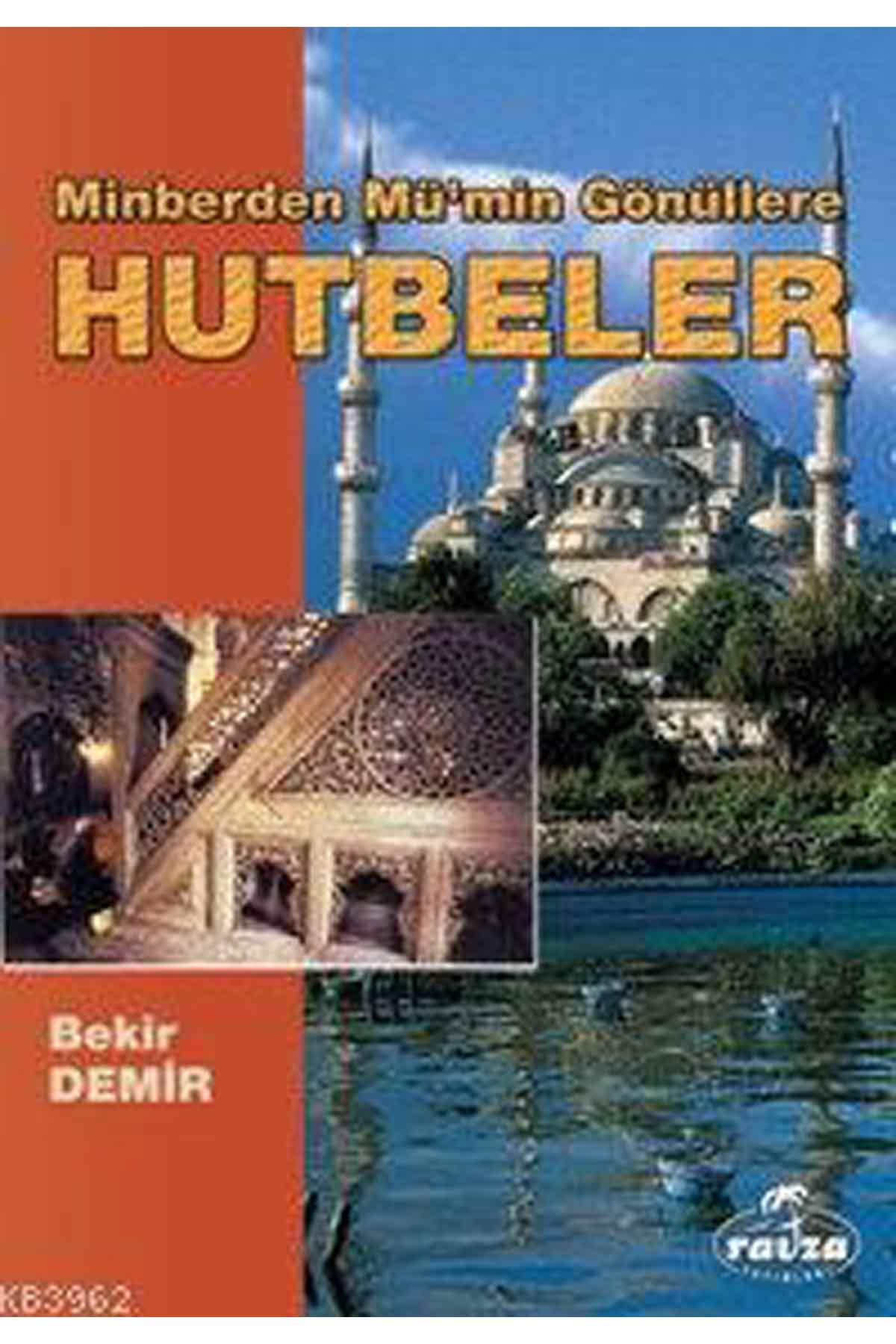 Minberden Mü'min Gönüllere Hutbeler Ravza YayınlarıDin