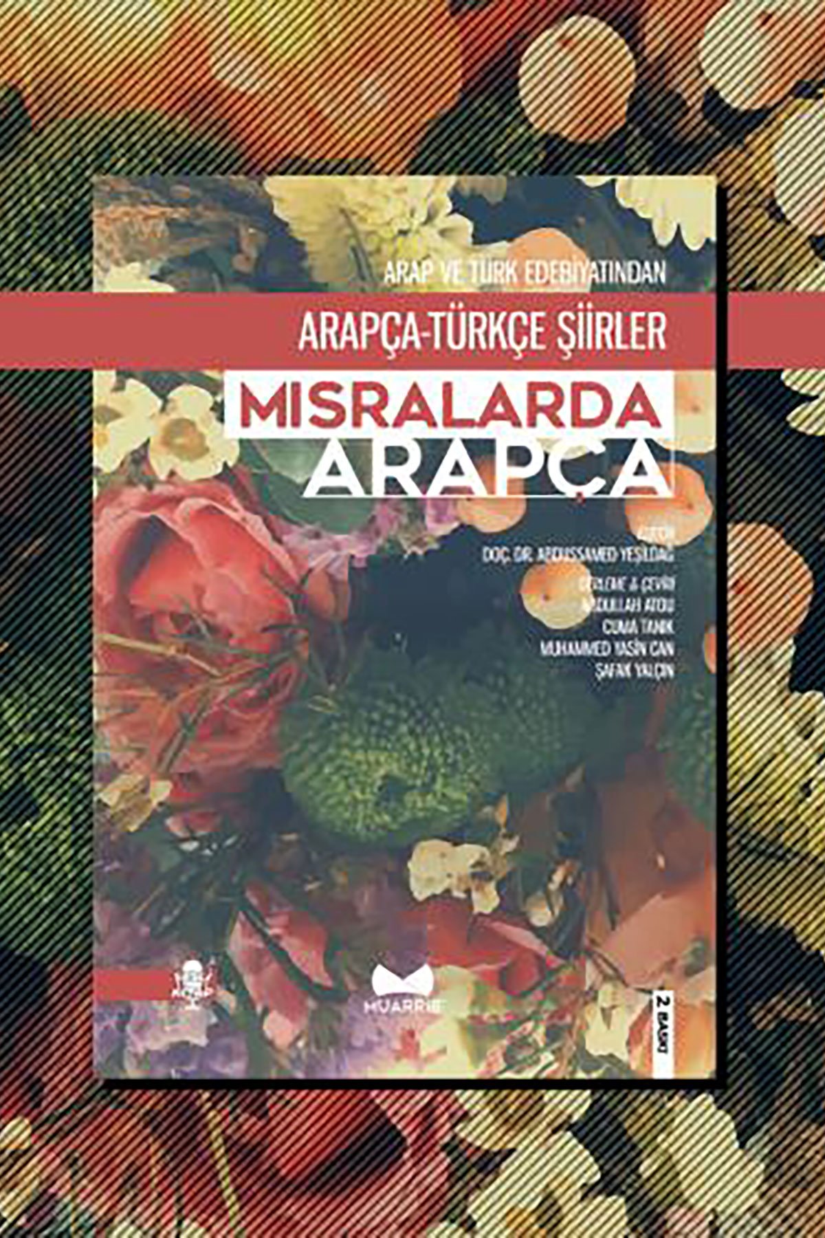 Mısralarda Arapça | Arapça - Türkçe ŞiirlerMuarrib YayınlarıEdebiyat