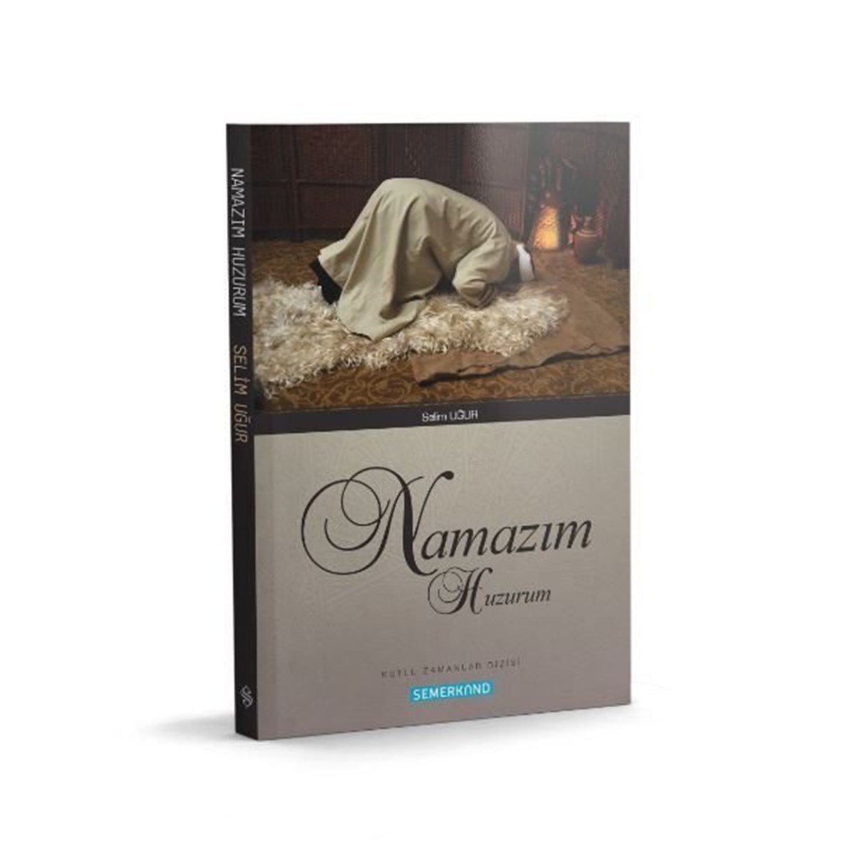 Namazım HuzurumSemerkand YayınlarıDin