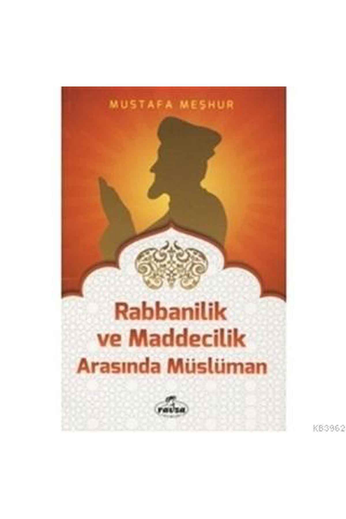 Rabbanilik ve Maddecilik Arasında Müslüman Ravza YayınlarıDiğer