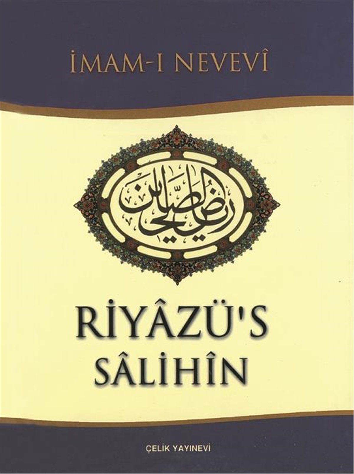 Riyazü's Salihin-İthal Kâğıt - Sert Kapak