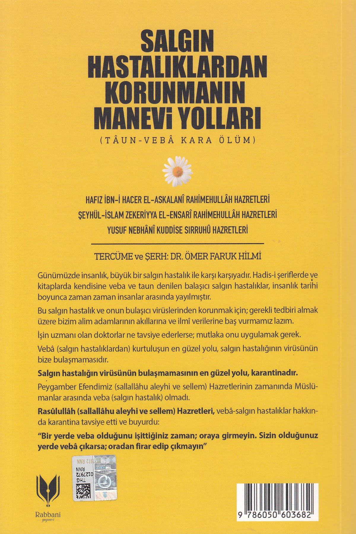 Salgın Hastalıklardan Korunmanın Manevi Yolları taun-veba kara ölüm