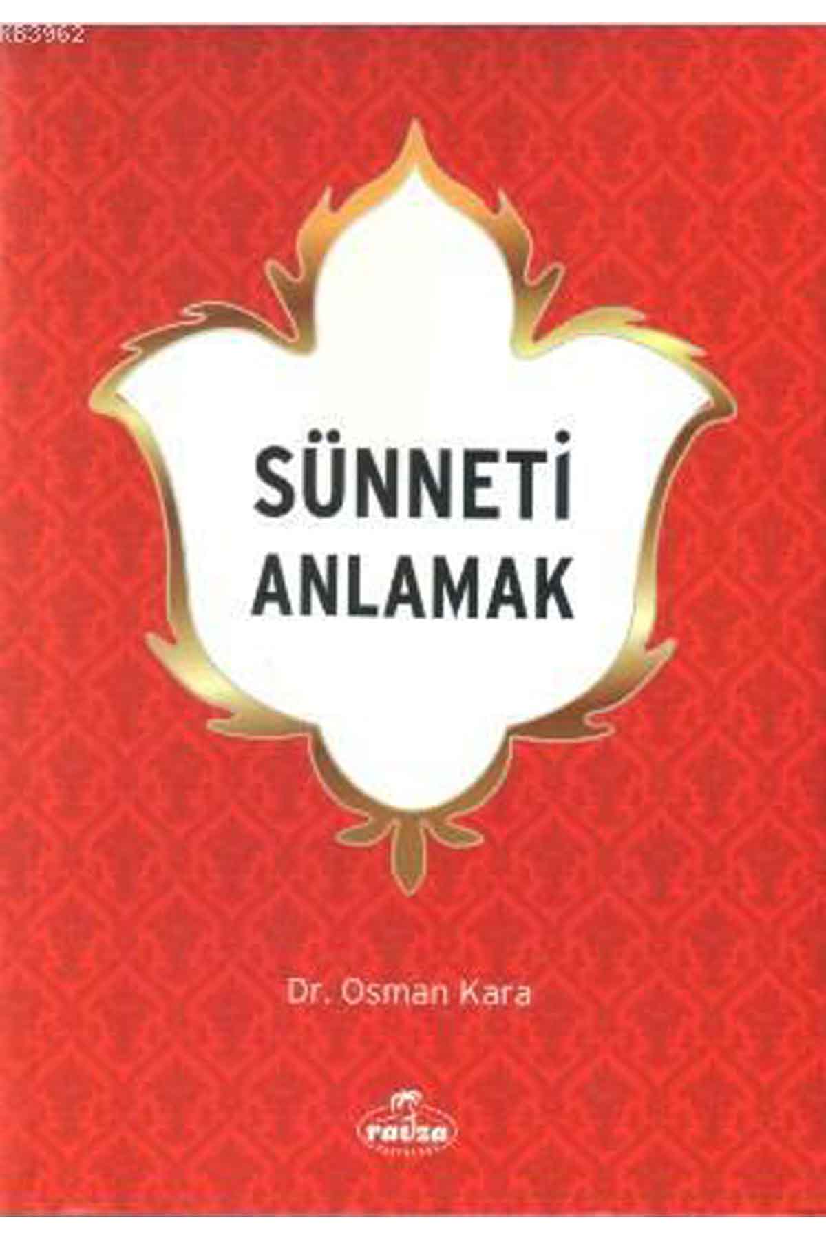 Sünneti Anlamak Ravza YayınlarıHadis Usulü