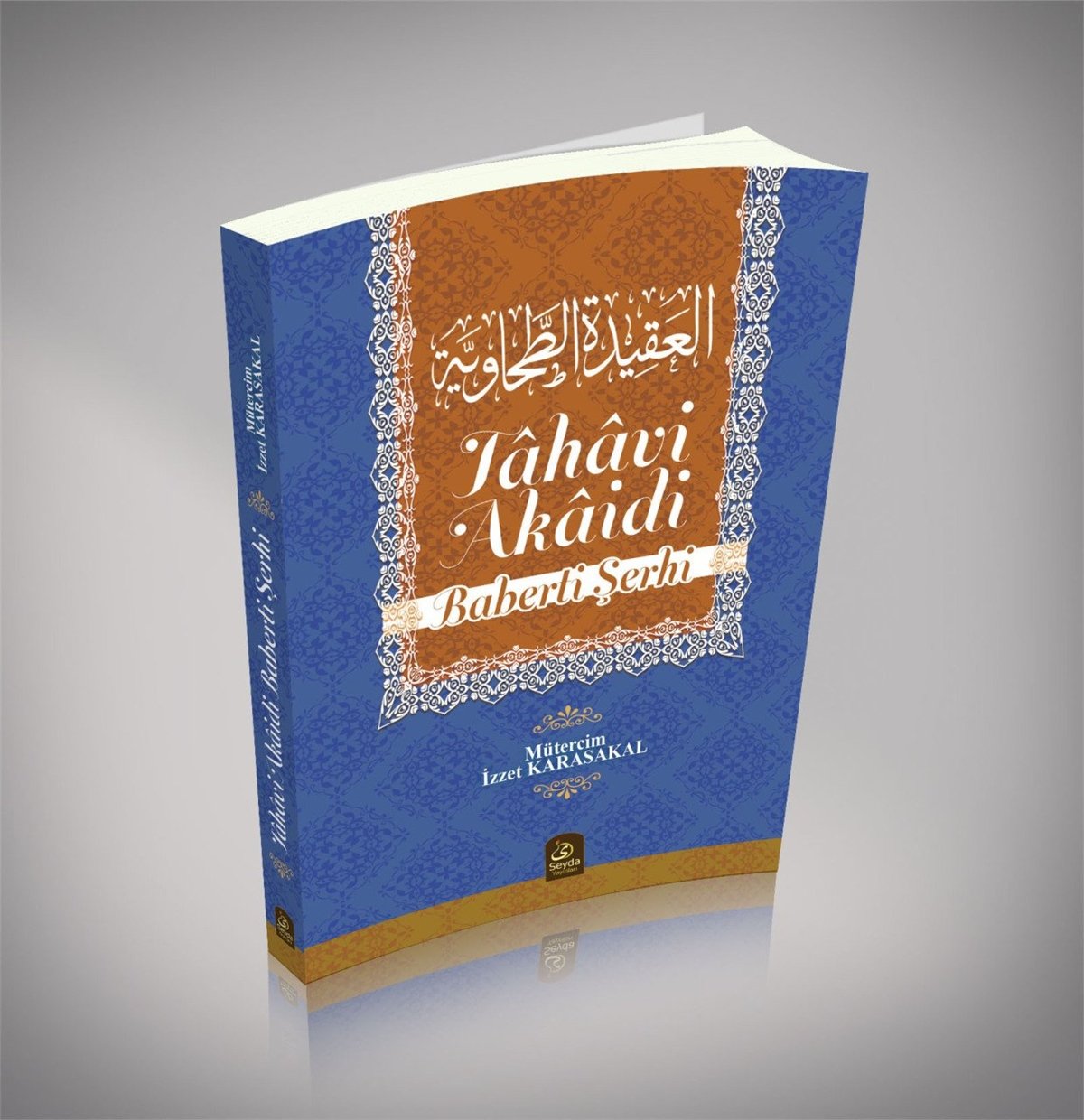 Tahavi Akaidi Baberti ŞerhiSeyda YayıneviKelam ve Akaid