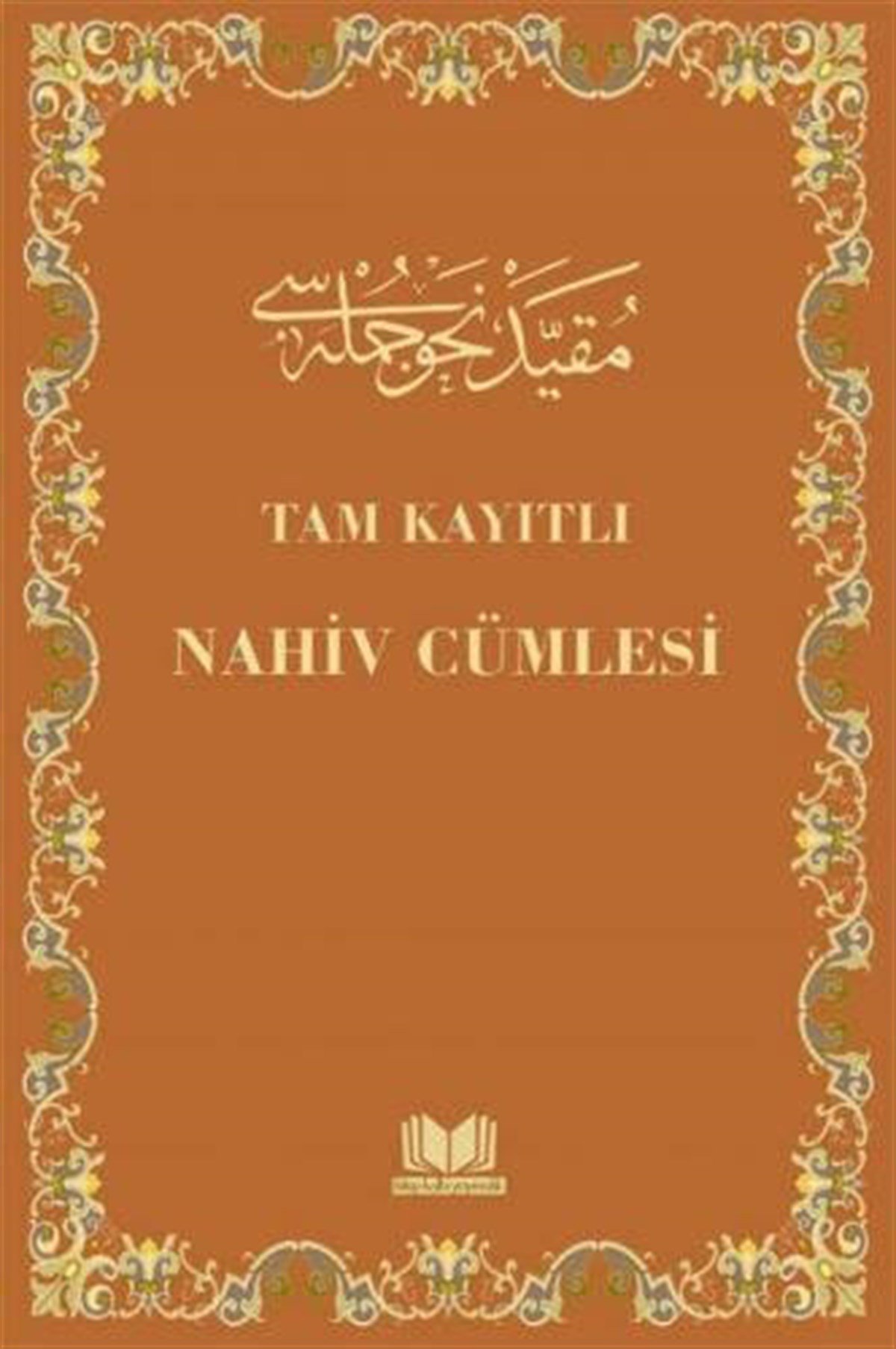 Tam Kayıtlı Nahiv CümlesiKitap Kalbi YayıncılıkDin