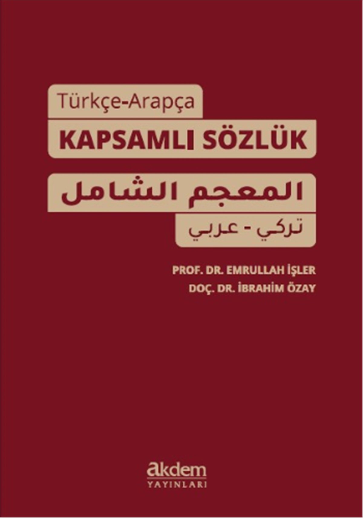 Türkçe-Arapça Kapsamlı SözlükAkdem YayınlarıMuhtelif Ürünler