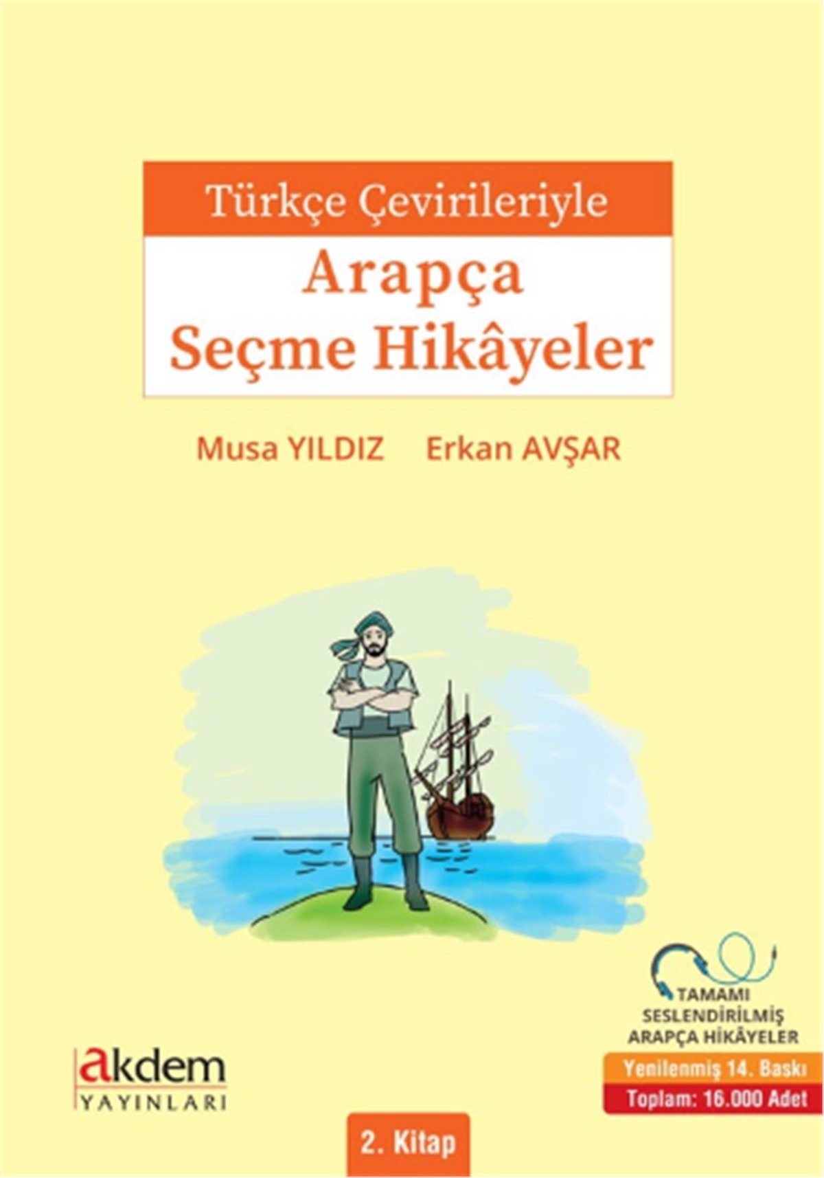 Türkçe Çevirileriyle Arapça Seçme Hikayeler 2Akdem YayınlarıMuhtelif Ürünler