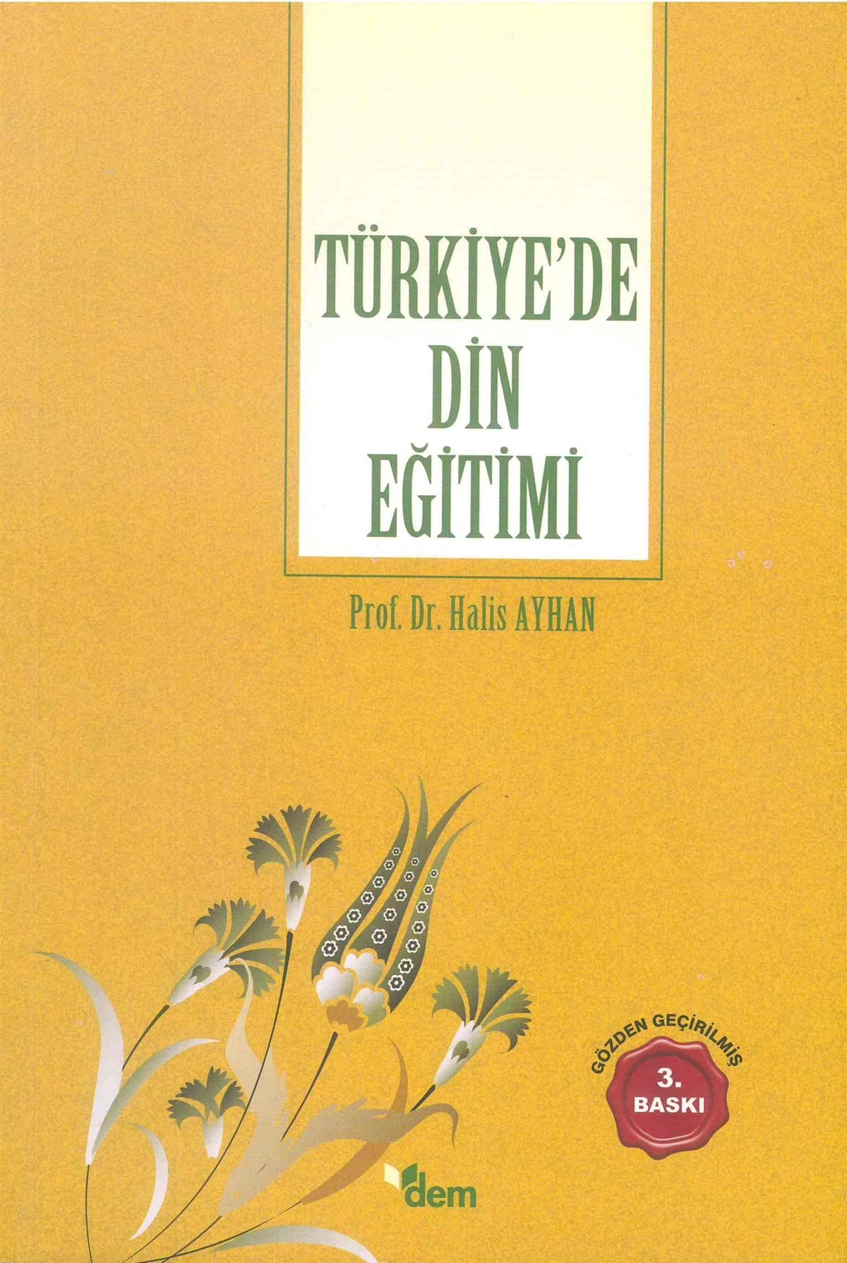 Türkiye' de Din EğitimiDem YayınlarıDin