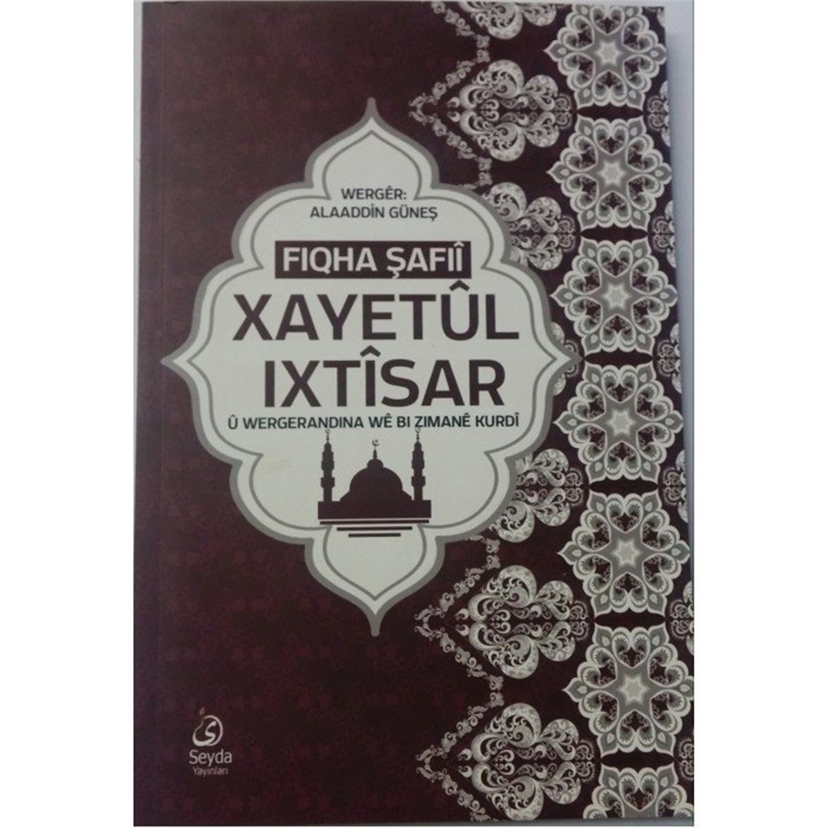 Xayetü'L İxtisar Tam MetınSeyda YayıneviFıkıh